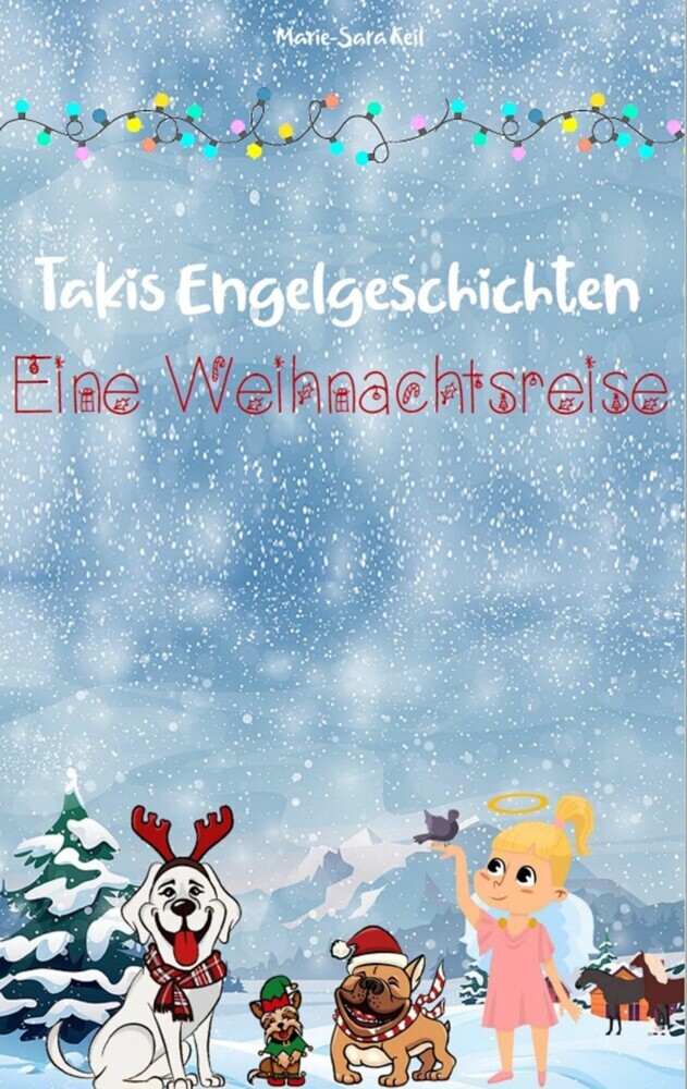 Takis Engelgeschichten: Eine Weihnachtsreise main product photo
