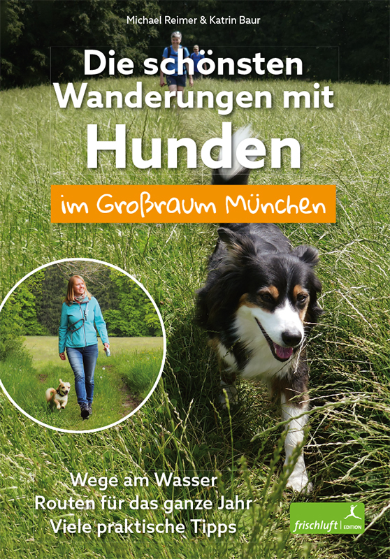Die schönsten Wanderungen mit Hunden im Großraum München main product photo