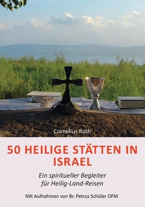 50 Heilige Stätten in Israel - Ein spiritueller Begleiter für Heilig-Land-Reisen main product photo