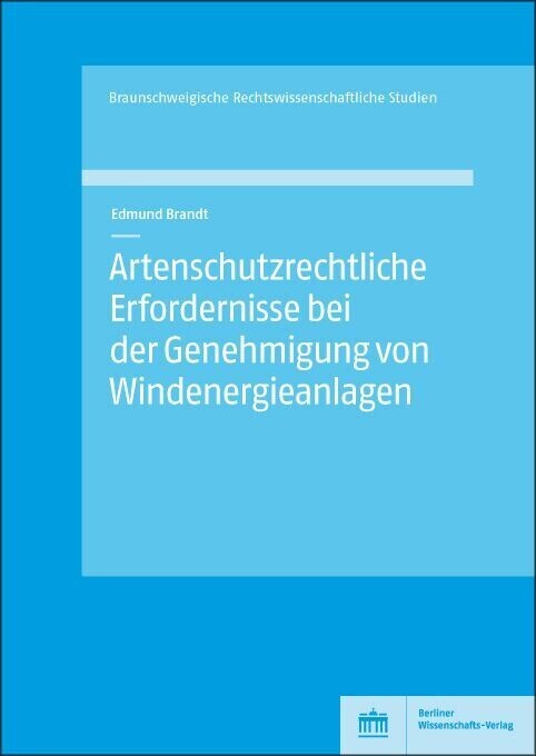 Artenschutzrechtliche Erfordernisse bei der Genehmigung von Windenergieanlagen main product photo