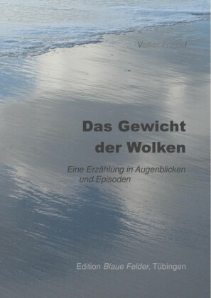 Das Gewicht der Wolken