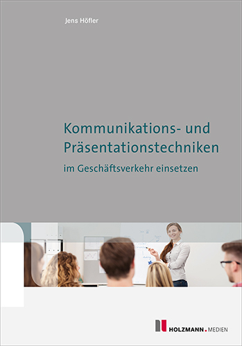 Kommunikations- und Präsentationstechniken im Geschäftsverkehr einsetzen main product photo