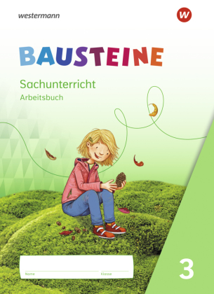 BAUSTEINE Sachunterricht - Ausgabe 2021
