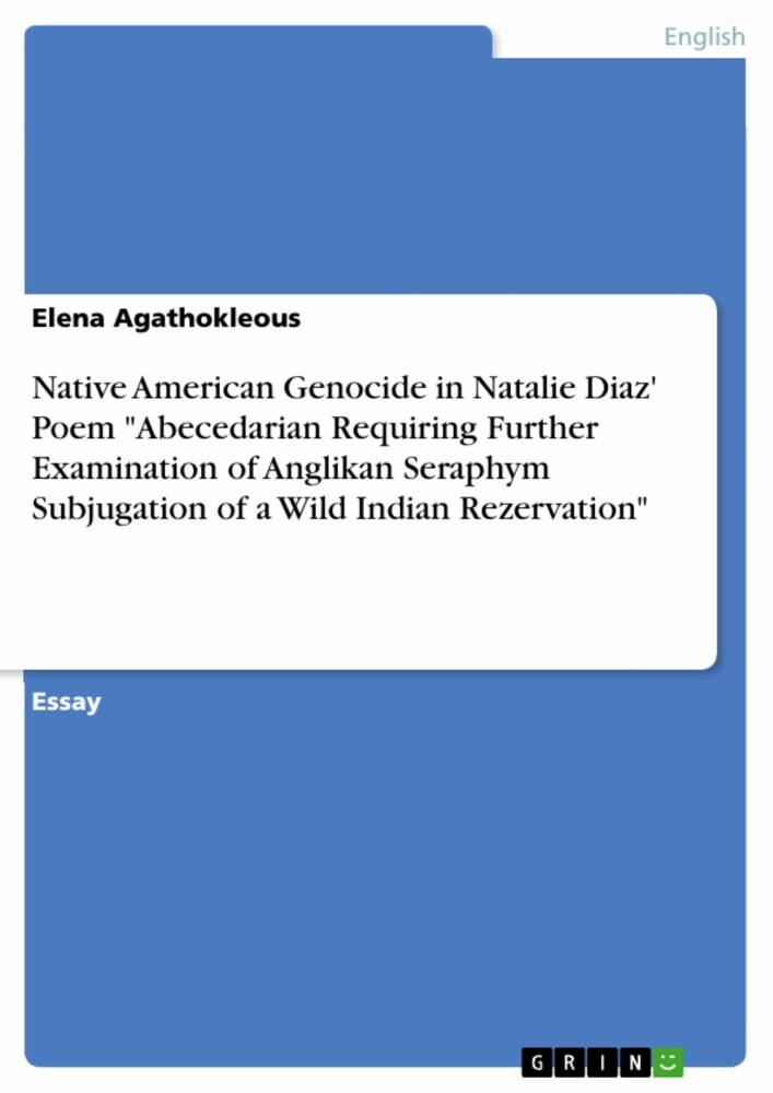 Native American Genocide in Natalie Diaz' Poem 'Abecedarian Requiring Further Examination of Anglikan Seraphym Subjugation of a Wild Indian Rezervation' main product photo