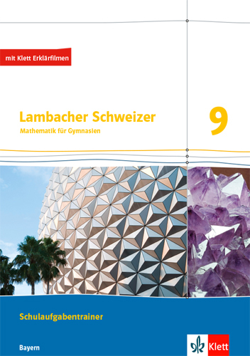 Lambacher Schweizer Mathematik 9. Ausgabe Bayern main product photo