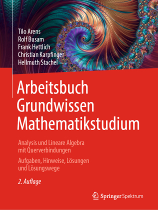 Arbeitsbuch Grundwissen Mathematikstudium - Analysis und Linea...