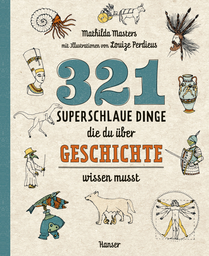 321 superschlaue Dinge, die du über Geschichte wissen musst main product photo