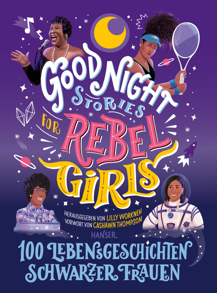 Good Night Stories for Rebel Girls - 100 Lebensgeschichten Schwarzer Frauen main product photo