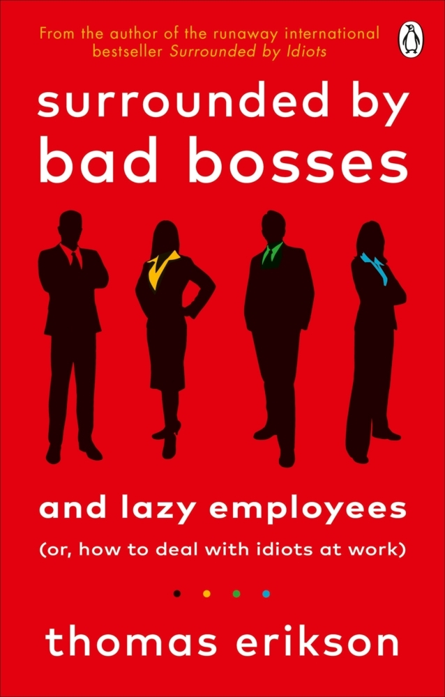 Surrounded by Bad Bosses and Lazy Employees main product photo