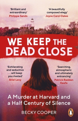 We Keep the Dead Close