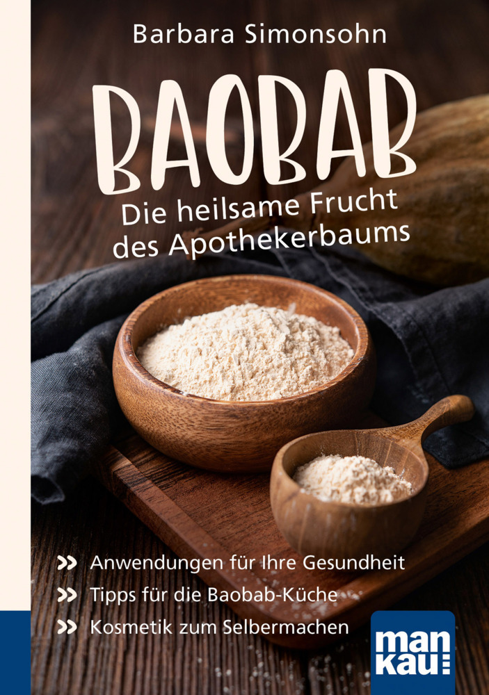 Baobab - Die heilsame Frucht des Apothekerbaums. Kompakt-Ratgeber main product photo