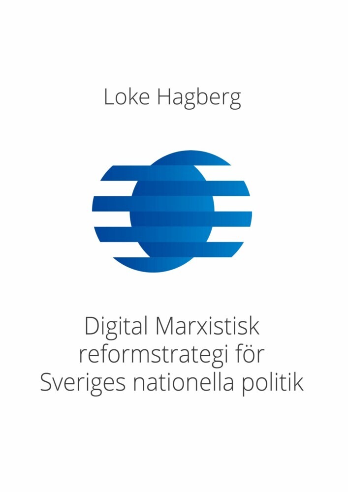 Digital Marxistisk reformstrategi för Sveriges nationella politik main product photo
