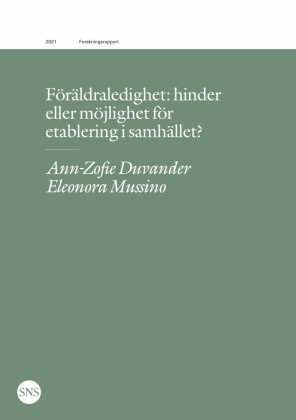 Föräldraledighet: hinder eller möjlighet för etablering i samhället?
