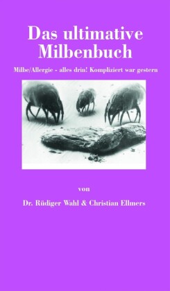 Das ultimative Milbenbuch