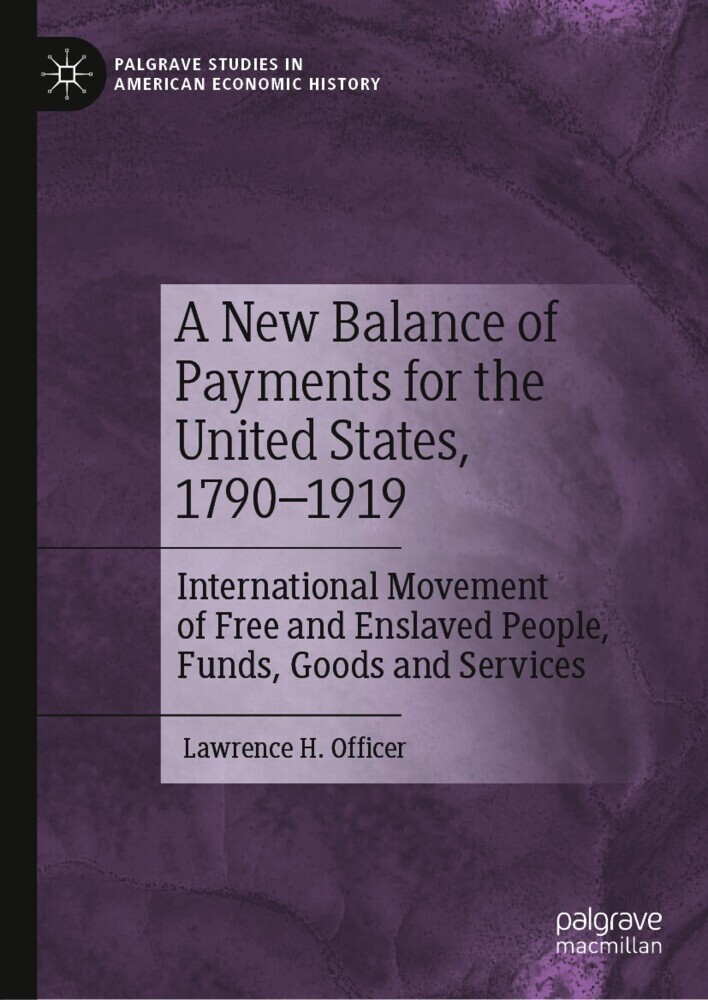 A New Balance of Payments for the United States, 1790-1919 main product photo