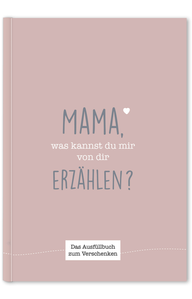Mama, was kannst du mir von dir erzählen? main product photo