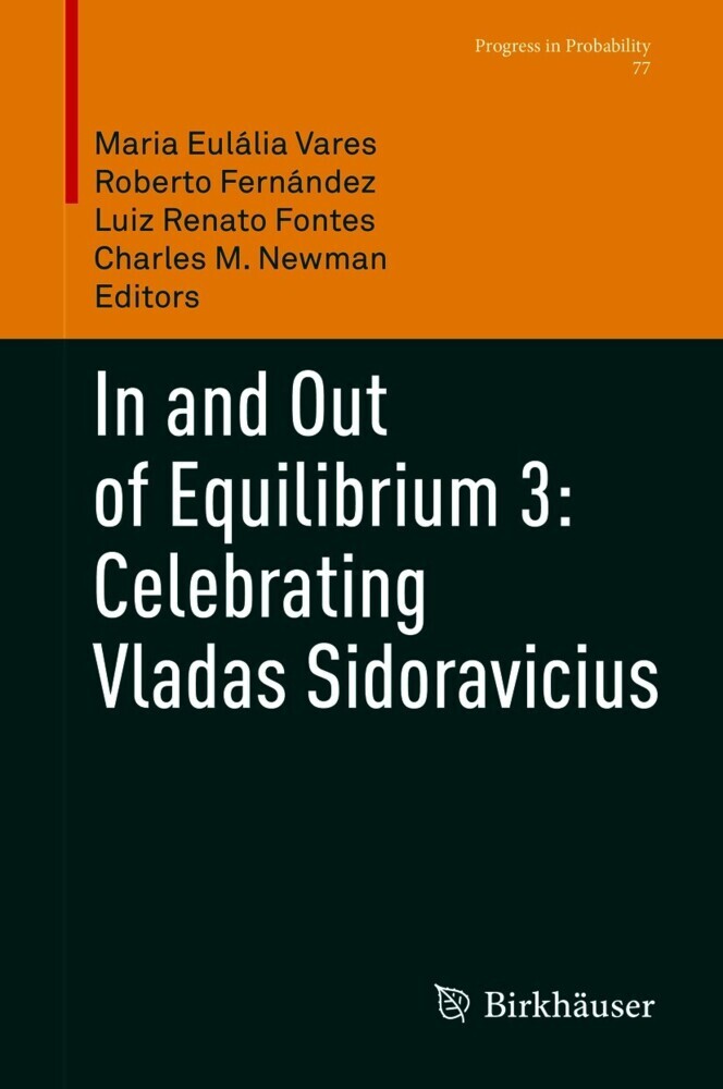 In and Out of Equilibrium 3: Celebrating Vladas Sidoravicius main product photo