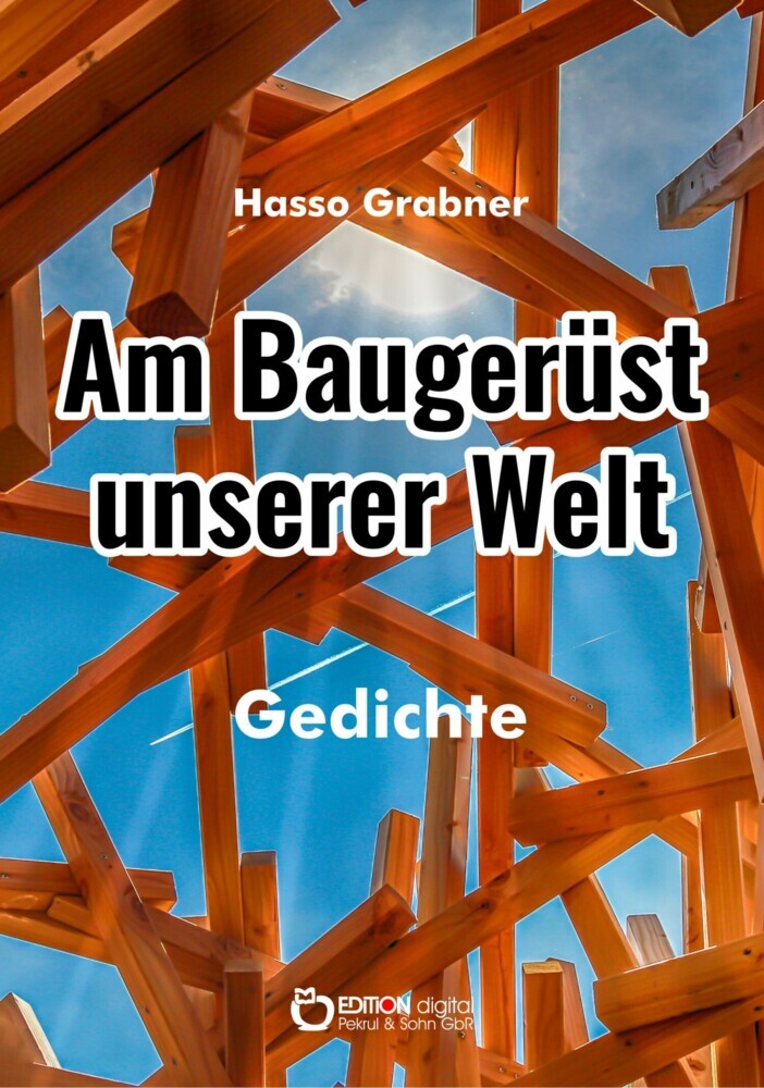 Am Baugerüst unserer Welt main product photo