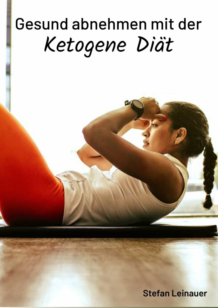 Gesund abnehmen mit der Ketogene Diät main product photo