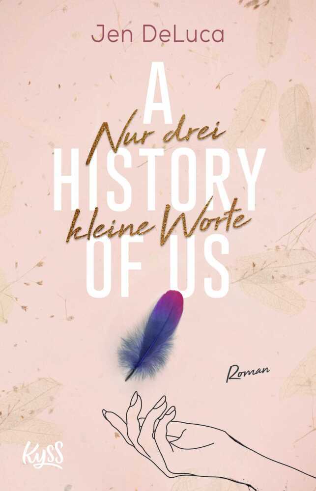 A History of Us - Nur drei kleine Worte main product photo