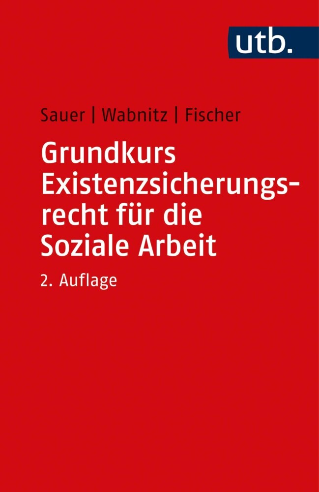 Grundkurs Existenzsicherungsrecht für die Soziale Arbeit main product photo
