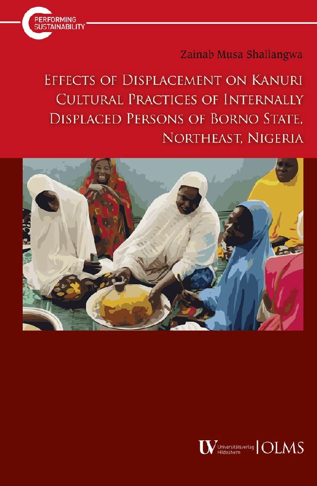 Effects of Displacement on Kanuri Cultural Practices of Internally Displaced Persons of Borno State, Northeast, Nigeria main product photo