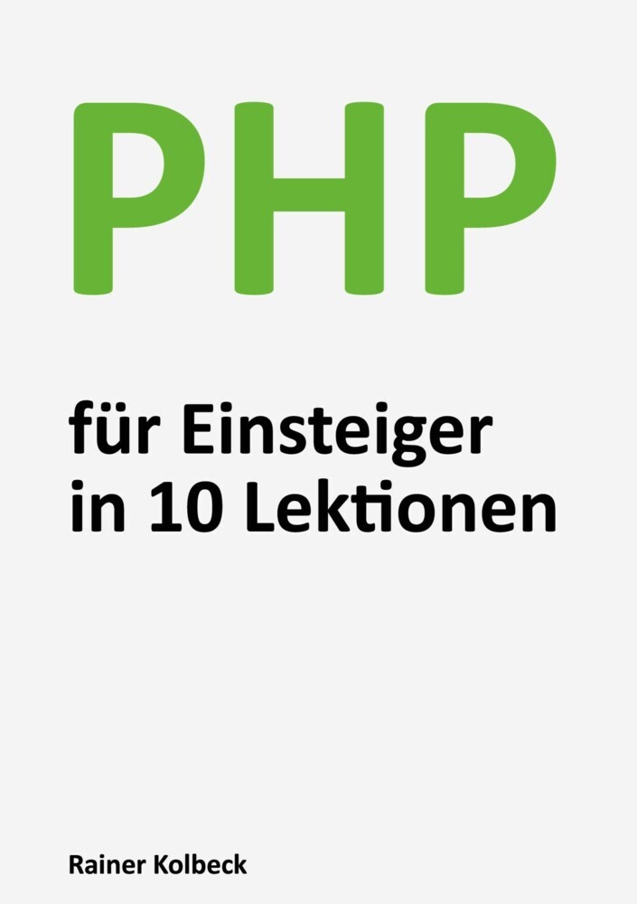 PHP für Einsteiger in 10 Lektionen main product photo
