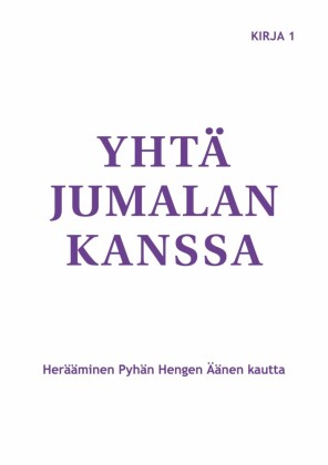 Yhtä Jumalan kanssa