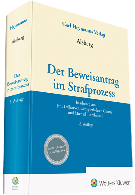 Alsberg, Der Beweisantrag im Strafprozess main product photo