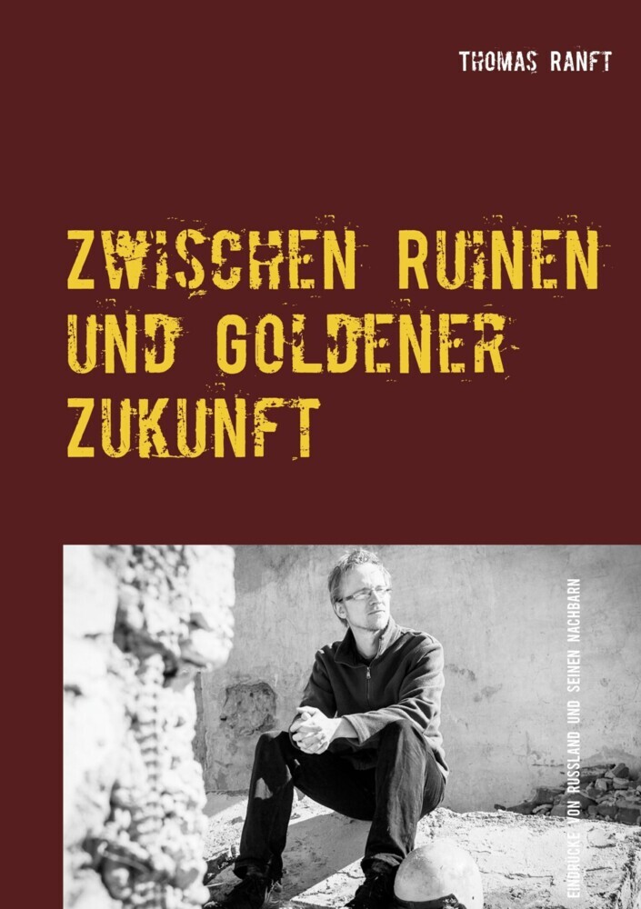 Zwischen Ruinen und Goldener Zukunft main product photo