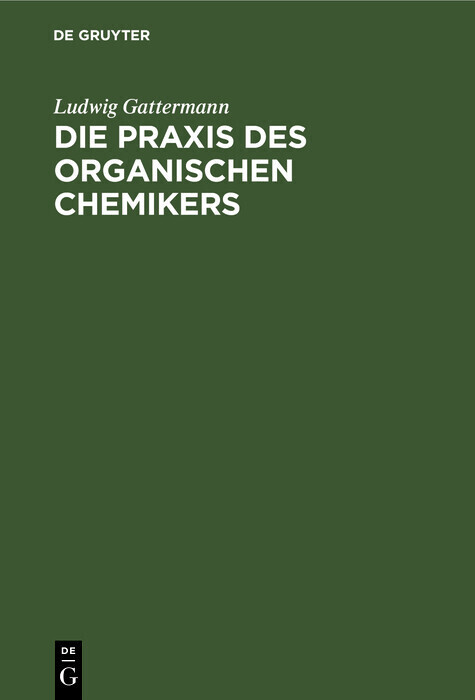 Die Praxis des organischen Chemikers main product photo
