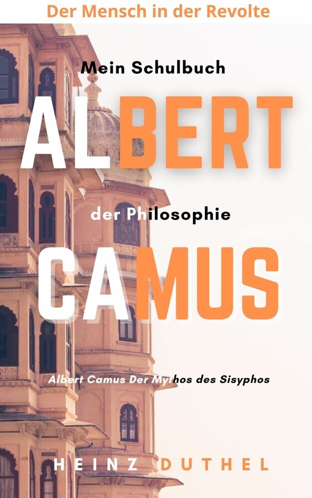 Mein Schulbuch der Philosophie Albert Camus main product photo