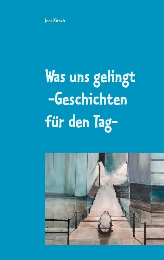 Was uns gelingt -Geschichten für den Tag- main product photo
