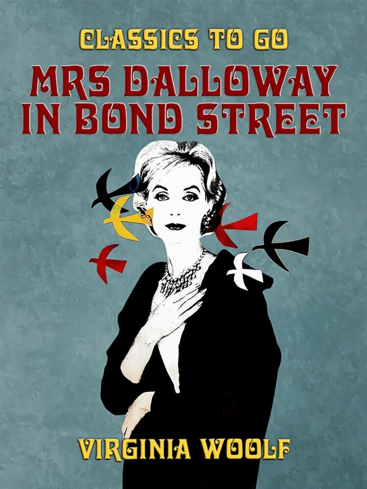 Mrs Dalloway in Bond Street main product photo