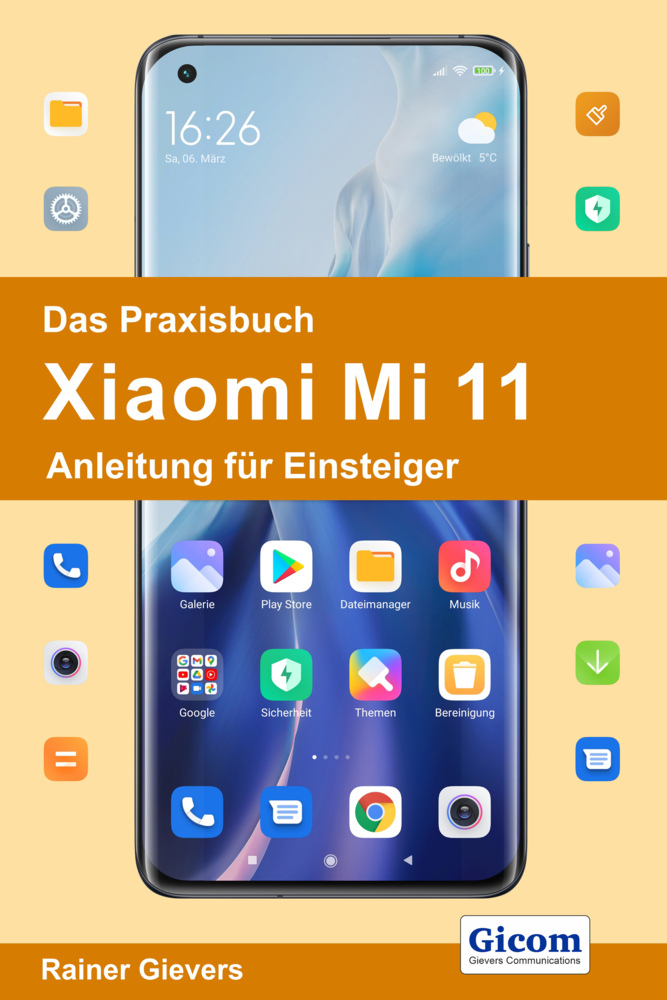 Das Praxisbuch Xiaomi Mi 11 - Anleitung für Einsteiger main product photo
