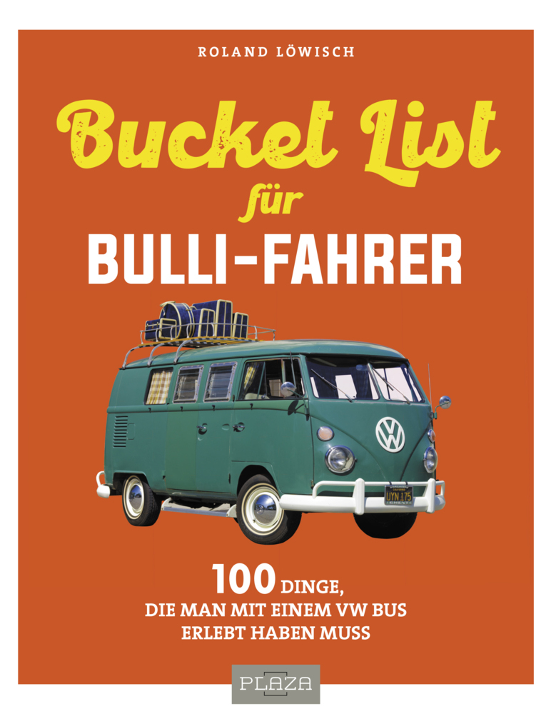 Die Bucket-List für Bulli-Fahrer main product photo