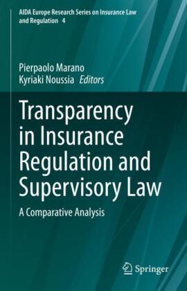 Transparency in Insurance Regulation and Supervisory Law
