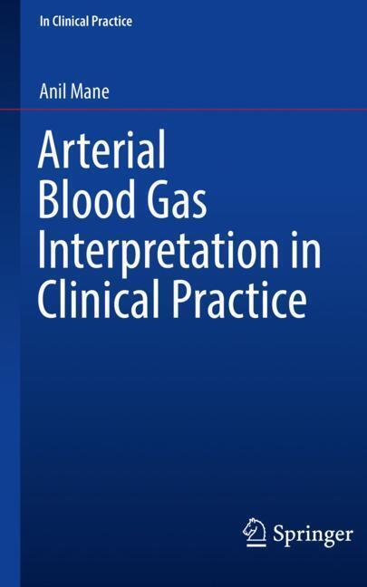 Arterial Blood Gas Interpretation in Clinical Practice main product photo
