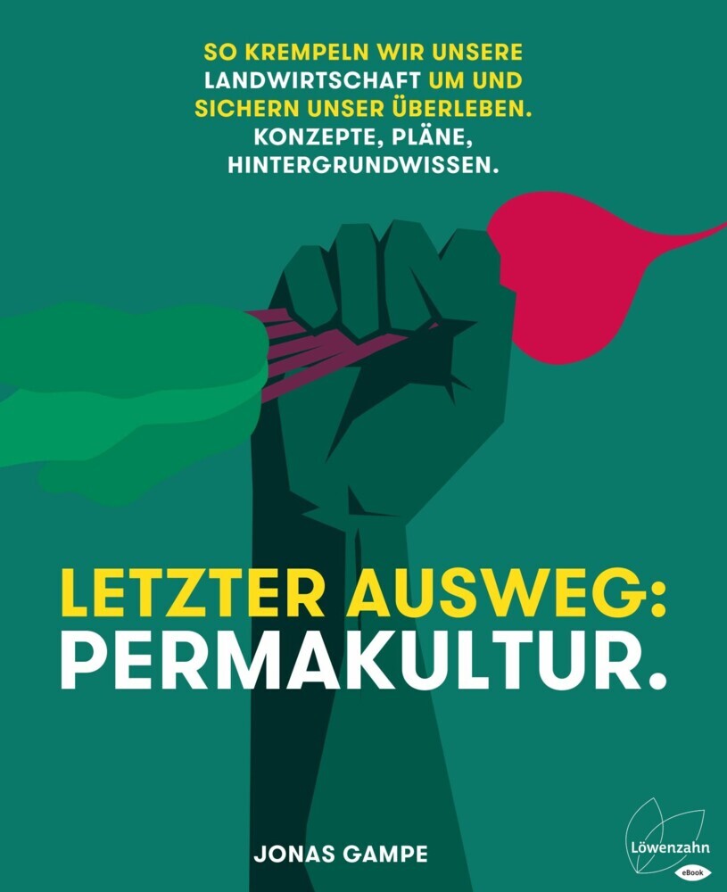 Letzter Ausweg: Permakultur. main product photo