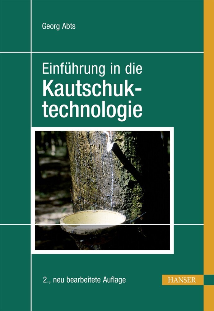 Einführung in die Kautschuktechnologie main product photo