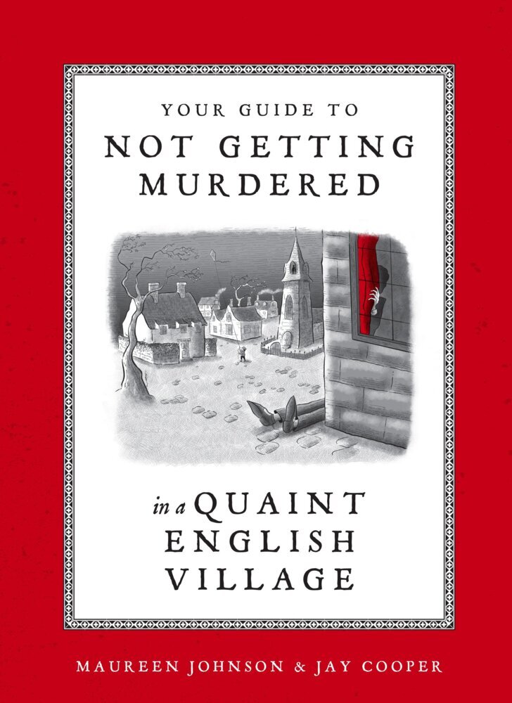 Your Guide to Not Getting Murdered in a Quaint English Village main product photo