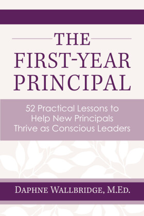 The First-Year Principal