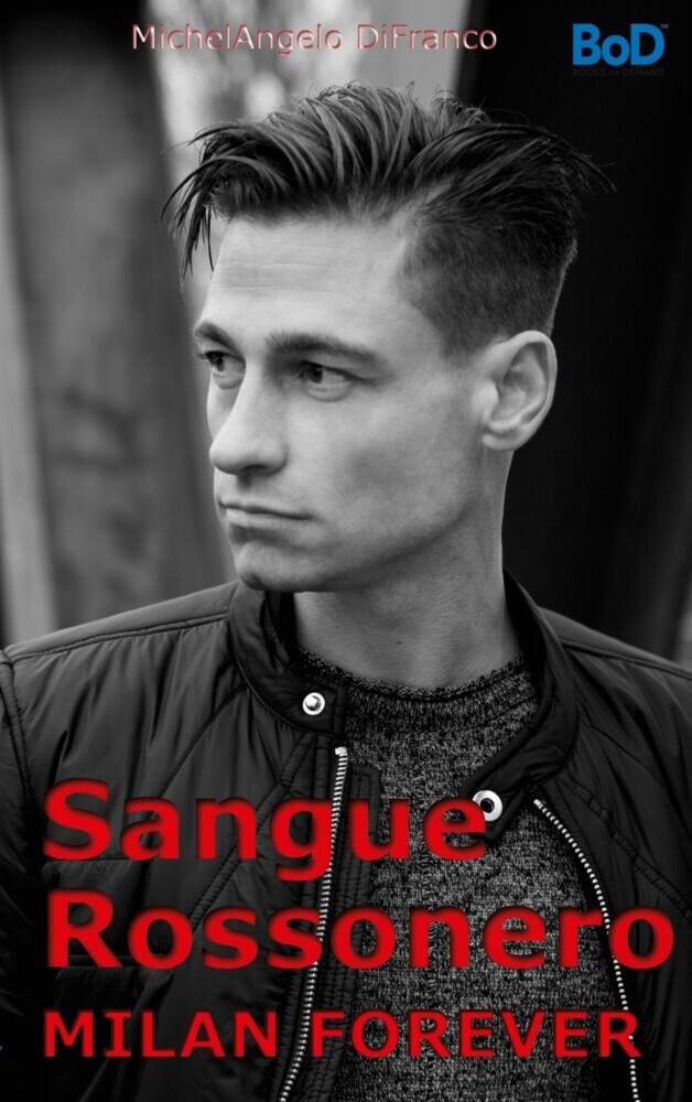 Sangue Rossonero... Milan forever main product photo