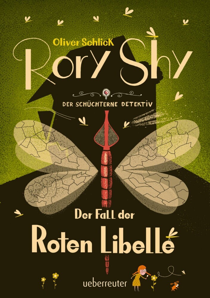 Rory Shy, der schüchterne Detektiv - Der Fall der Roten Libelle (Rory Shy, der schüchterne Detektiv, Bd. 2) main product photo