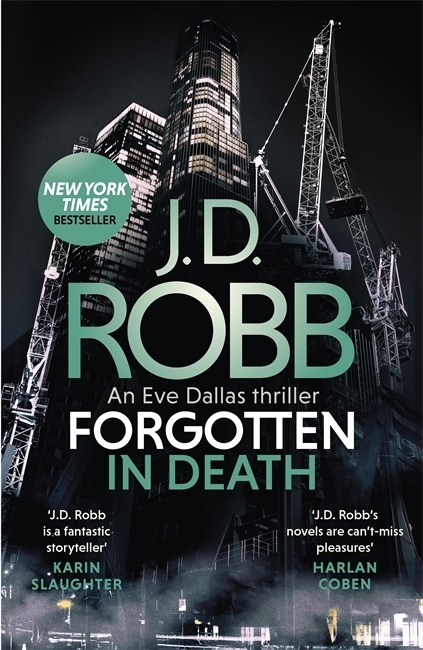 Forgotten In Death: An Eve Dallas thriller (In Death 53) main product photo