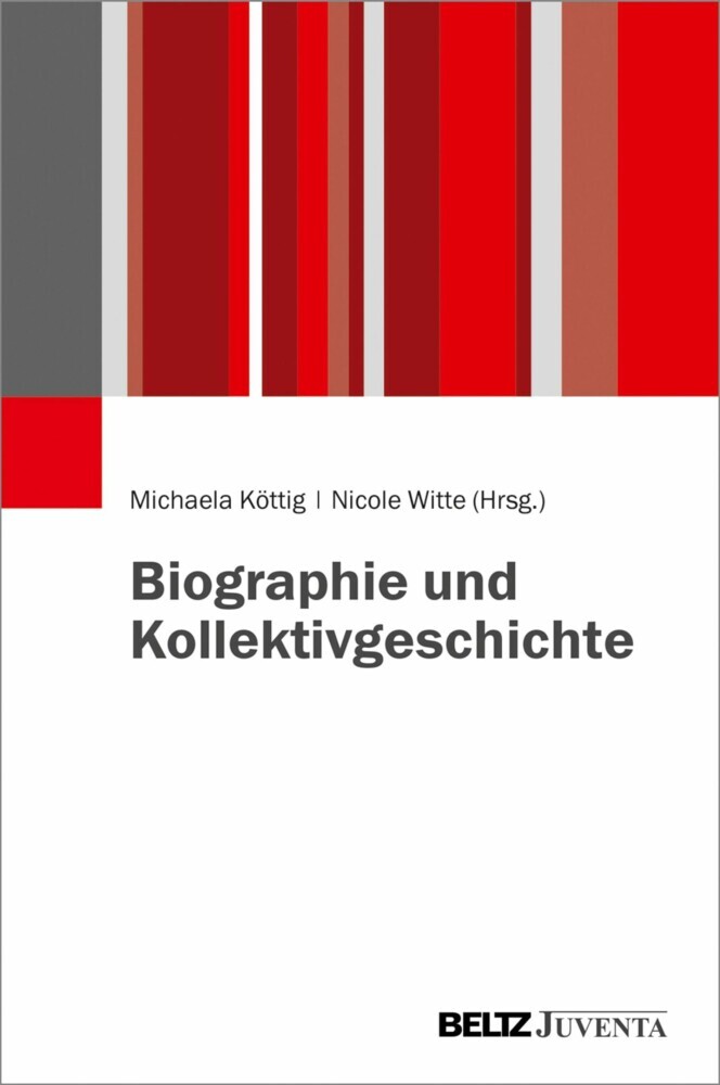 Biographie und Kollektivgeschichte main product photo