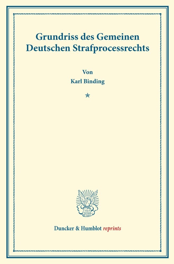 Grundriss des Gemeinen Deutschen Strafprocessrechts. main product photo