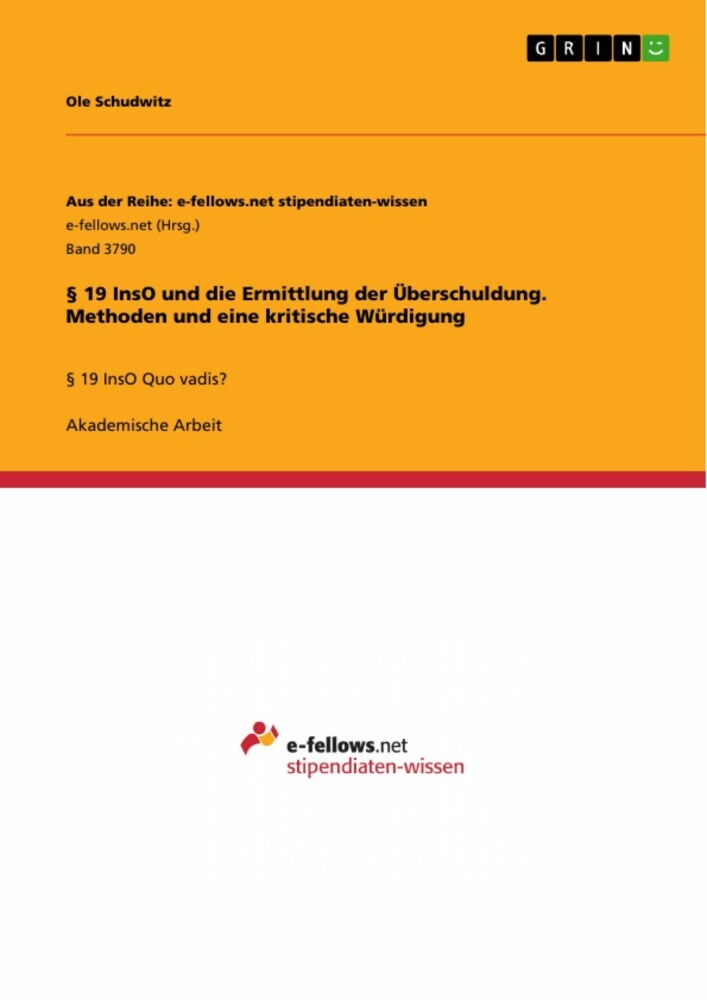 § 19 InsO und die Ermittlung der Überschuldung. Methoden und eine kritische Würdigung main product photo