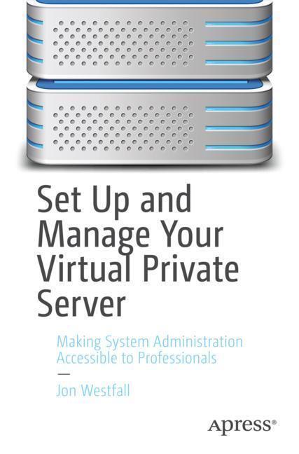 Set Up and Manage Your Virtual Private Server main product photo