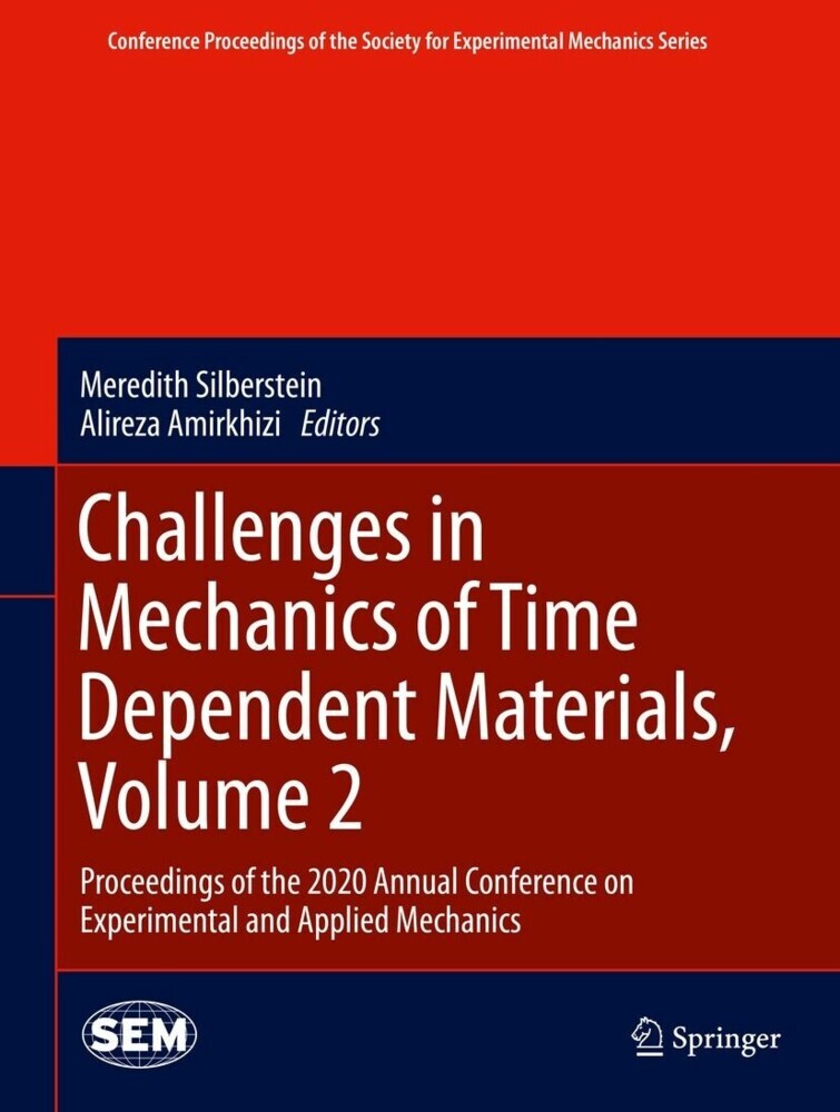 Challenges in Mechanics of Time Dependent Materials, Volume 2 main product photo
